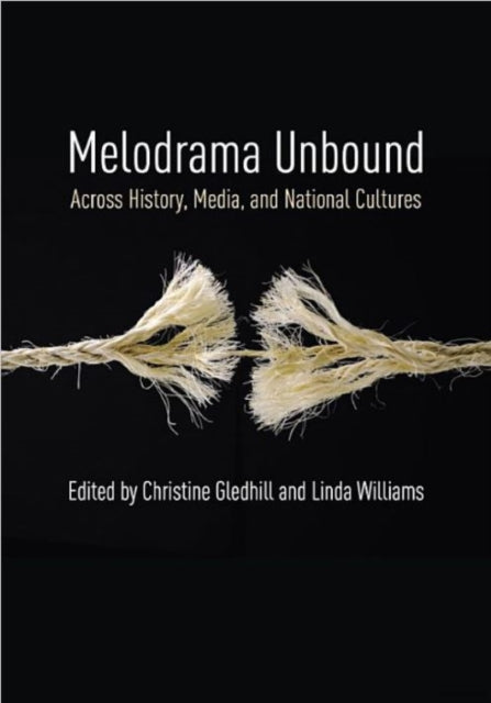Book cover of: Melodrama Unbound