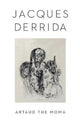 Book cover of: Artaud the Moma. By: Jacques Derrida