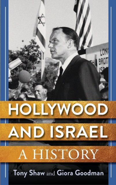 Book cover of: Hollywood and Israel. By: Anthony Shaw