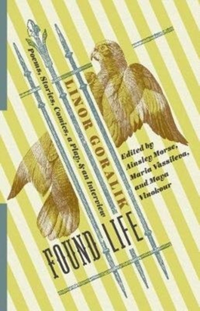 Book cover of: Found Life. By: Linor Goralik