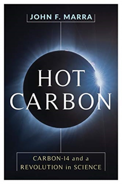 Book cover of: Hot Carbon. By: John F. Marra
