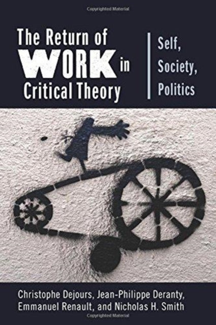 Book cover of: Return of Work in Critical Theory. By: Christophe Dejours