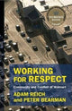 Book cover of: Working for Respect. By: Adam Reich