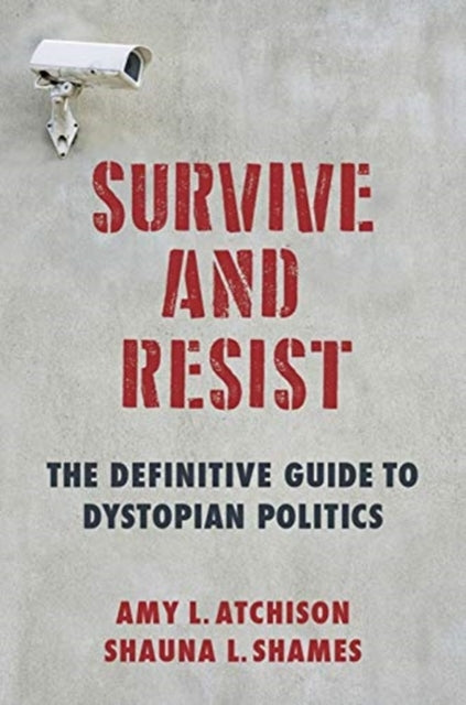 Book cover of: Survive and Resist. By: Shauna L. Shames