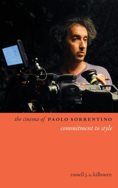 Book cover of: Cinema of Paolo Sorrentino. By: Russell Kilbourn