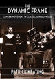 Book cover of: Dynamic Frame. By: Patrick Keating