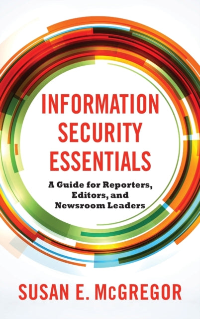 Book cover of: Information Security Essentials. By: Susan E. McGregor