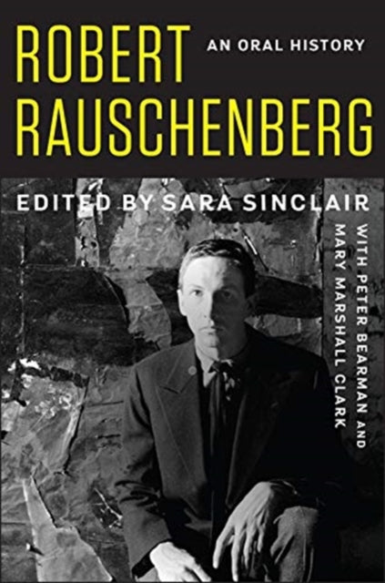 Book cover of: Robert Rauschenberg. By: Sara Sinclair