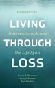 Book cover of: Living Through Loss. By: Nancy Hooyman