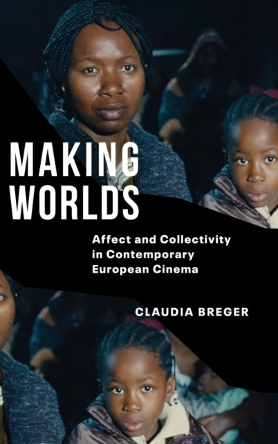 Book cover of: Making Worlds. By: Claudia Breger