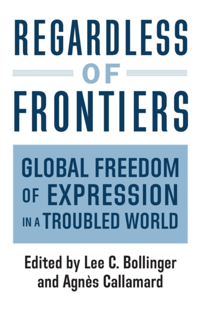 Book cover of: Regardless of Frontiers. By: Agnes Callamard