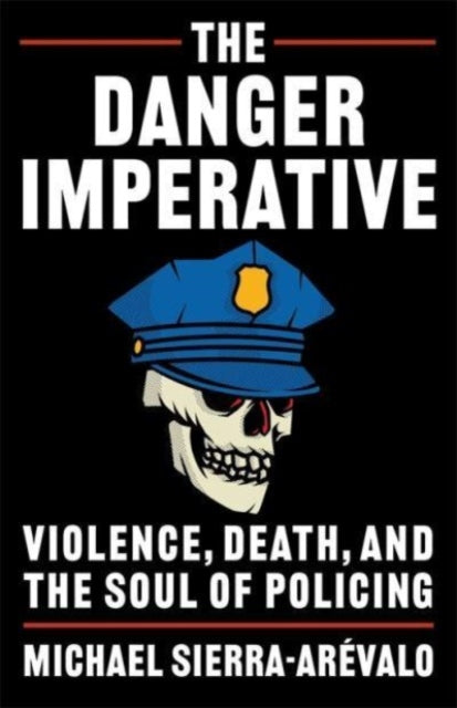 Book cover of: Danger Imperative. By: Michael Sierra-Arévalo