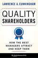Book cover of: Quality Shareholders. By: Lawrence Cunningham