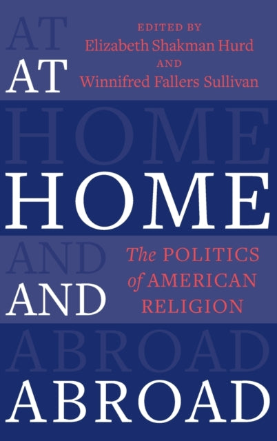 Book cover of: At Home and Abroad. By: Elizabeth Shakm Hurd