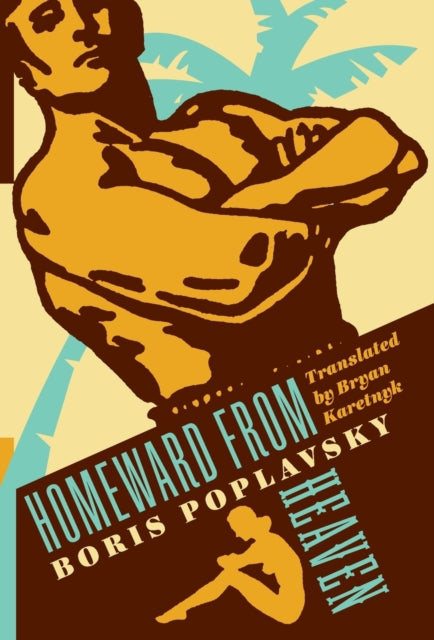 Book cover of: Homeward from Heaven. By: Bryan Karetnyk