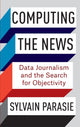 Book cover of: Computing the News. By: Sylvain Parasie