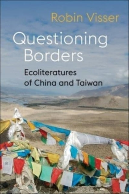Book cover of: Questioning Borders. By: Robin Visser