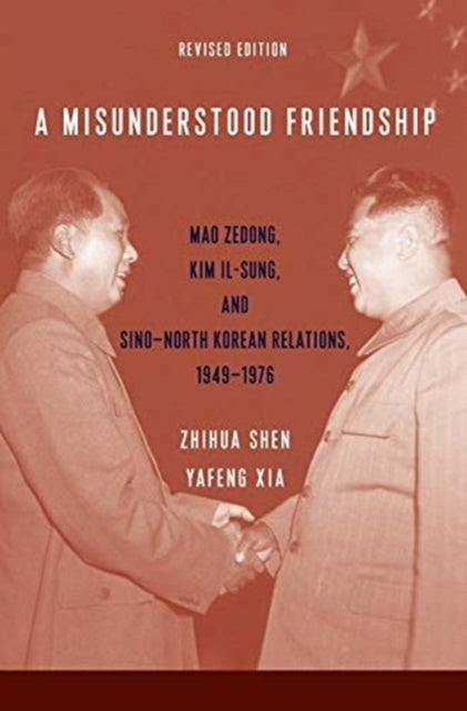 Book cover of: Misunderstood Friendship. By: Zhihua Shen