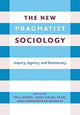 Book cover of: New Pragmatist Sociology. By: Neil L. Gross