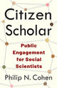 Book cover of: Citizen Scholar
