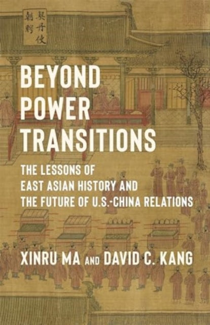 Book cover of: Beyond Power Transitions
