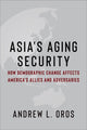 Book cover of: Asia's Aging Security