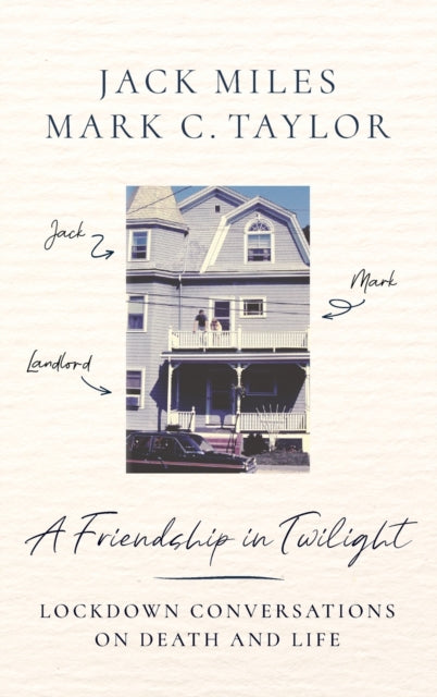 Book cover of: Friendship in Twilight. By: Jack Miles