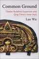 Book cover of: Common Ground. By: Lan Wu