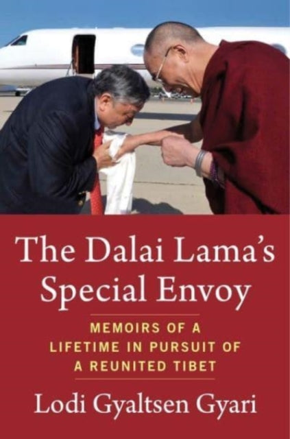 Book cover of: Dalai Lama's Special Envoy. By: Lodi Gyaltsen Gyari