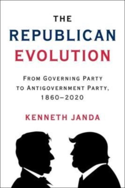 Book cover of: Republican Evolution. By: Kenneth Janda