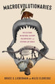Book cover of: Macroevolutionaries. By: Bruce Lieberman