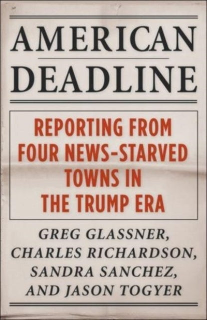 Book cover of: American Deadline. By: Greg Glassner