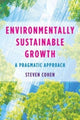 Book cover of: Environmentally Sustainable Growth. By: Steven Cohen