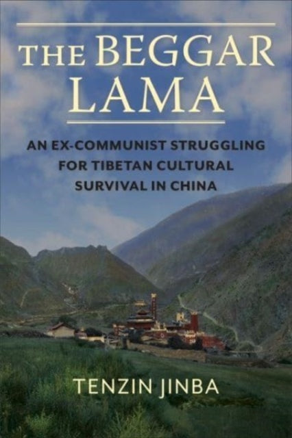 Book cover of: Beggar Lama. By: Jinba Tenzin