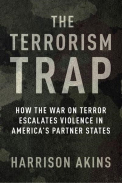 Book cover of: Terrorism Trap. By: Harrison Akins