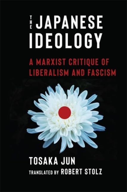 Book cover of: Japanese Ideology. By: Jun Tosaka