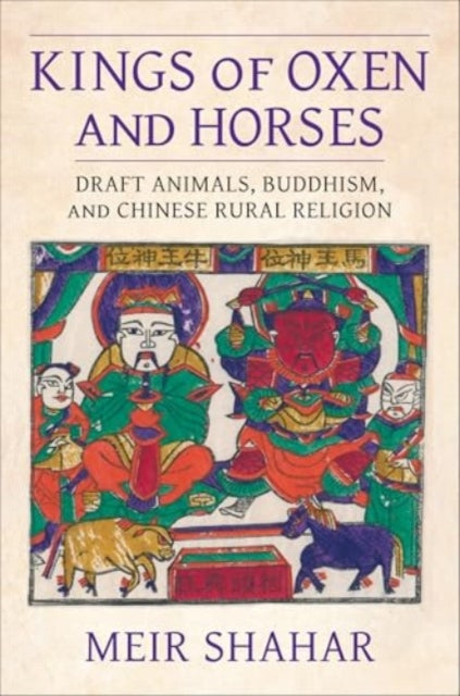 Book cover of: Kings of Oxen and Horses. By: Meir Shahar