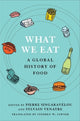 Book cover of: What We Eat. By: Pierre Singaravélou