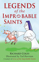 Book cover of: Legends of the Improbable Saints