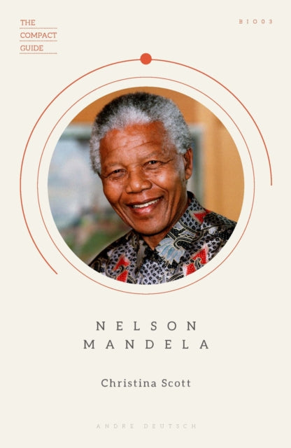 Book cover of: Nelson Mandela. By: Christina Scott