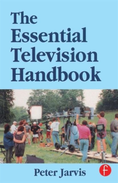 Book cover of: Essential Television Handbook