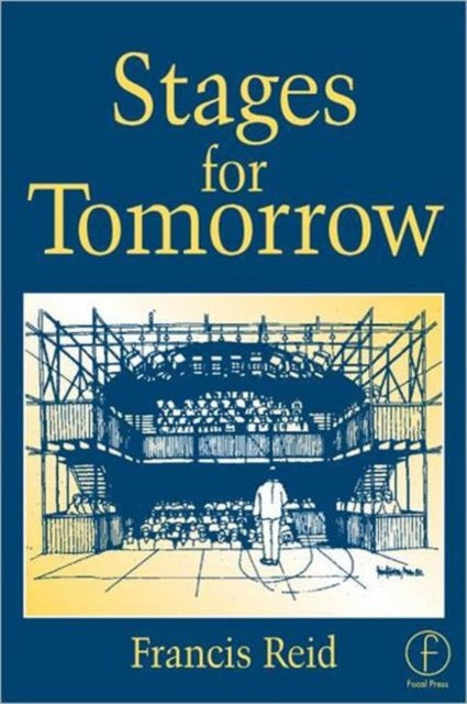 Book cover of: Stages for Tomorrow