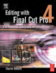 Book cover of: Editing with Final Cut Pro 4. By: Charles Roberts