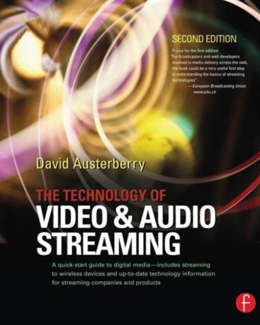 Book cover of: Technology of Video and Audio Streaming