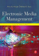 Book cover of: Electronic Media Management, Revised. By: Peter K. Pringle, Peter Pringle