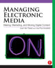 Book cover of: Managing Electronic Media. By: Joan M. Van Tassel