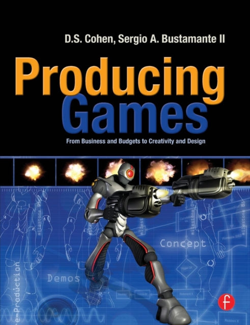 Book cover of: Producing Games. By: D. S. Cohen