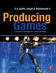 Book cover of: Producing Games. By: D. S. Cohen