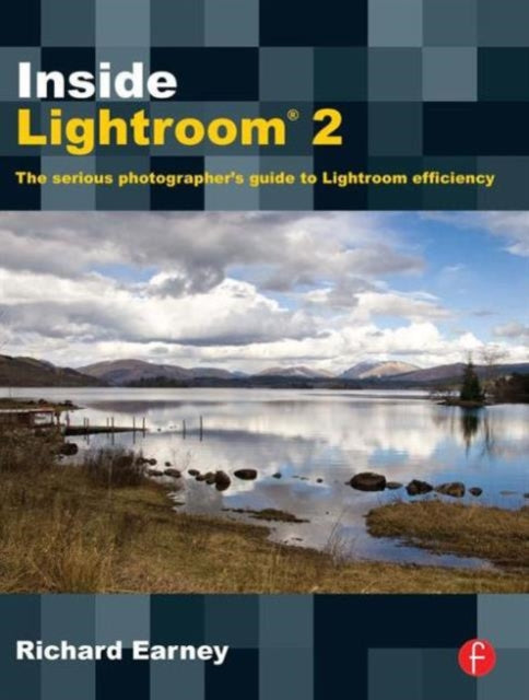 Book cover of: Inside Lightroom 2. By: Richard Earney