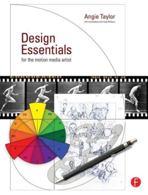 Book cover of: Design Essentials for the Motion Media Artist. By: Angie Taylor